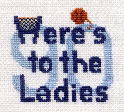 Here's To The Ladies