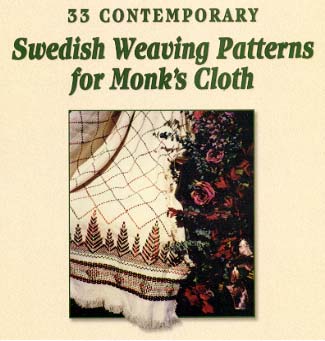 #23560 -- 33 Contemporary Swedish Weaving Patterns for&nbsp;Monk's&nbsp;Cloth